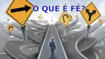 O que é Fé?